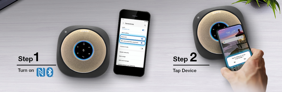 Step 1: Turn on NFC and Bluetooth. Step 2: Tap Device